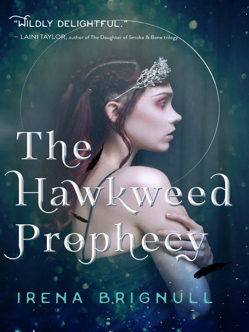 Title details for The Hawkweed Prophecy by Irena Brignull - Wait list